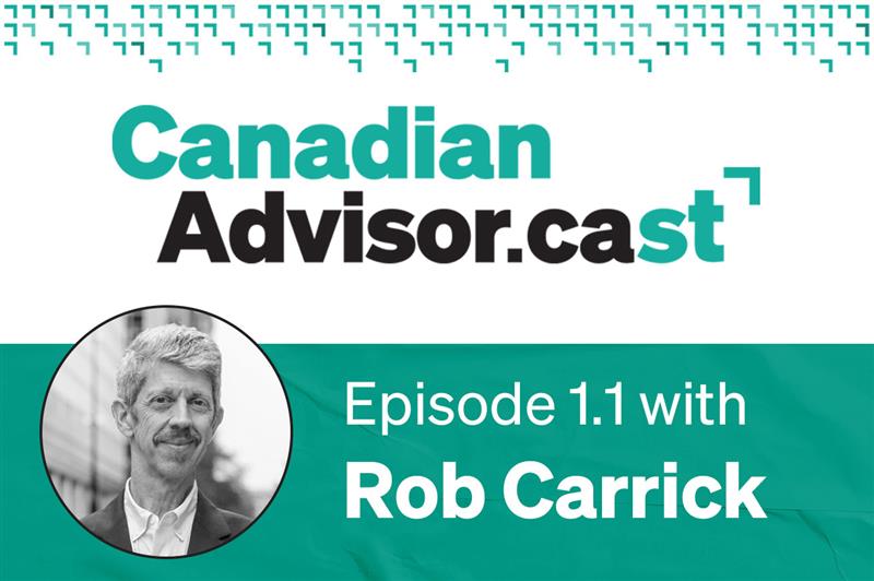 CanadianAdvisorcast-thumbnail-wide-Ep1-v3 alternate text for this image
